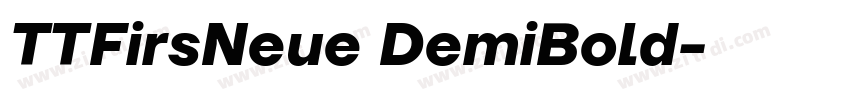 TTFirsNeue DemiBold字体转换